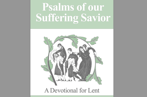 Psalms of Our Suffering Savior